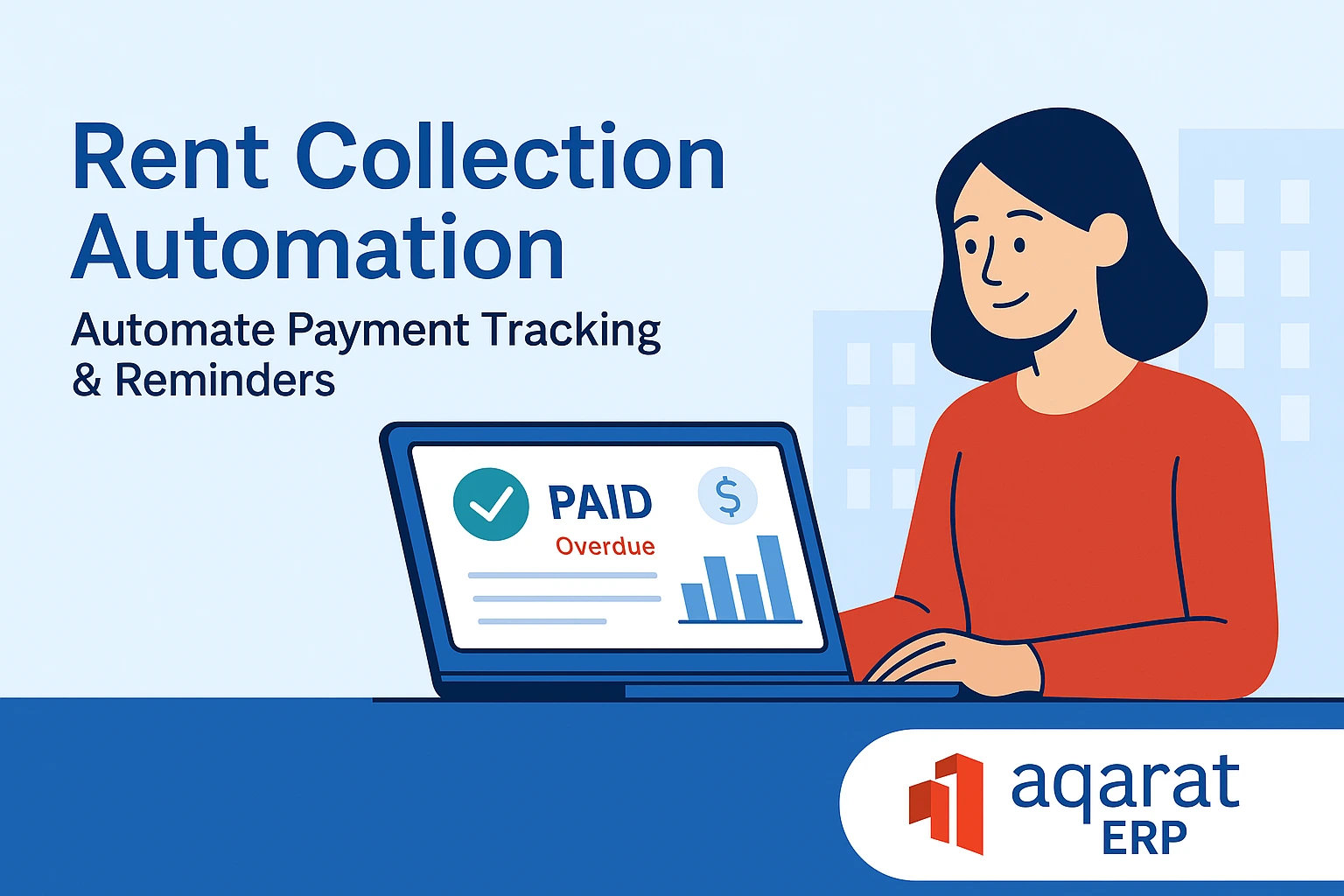 Boost Your Rent Collection Efficiency: The Power of Automated Payment Tracking